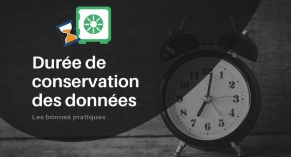 Durée de conservation des données personnelles