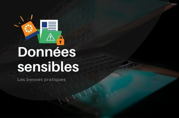 Données sensibles, qu’est-ce que c’est ?