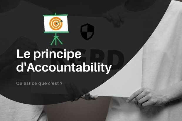 Qu’est-ce que le principe d’accountability ? Définition et objectifs