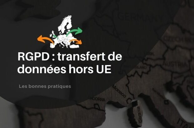 RGPD : transfert de données hors UE