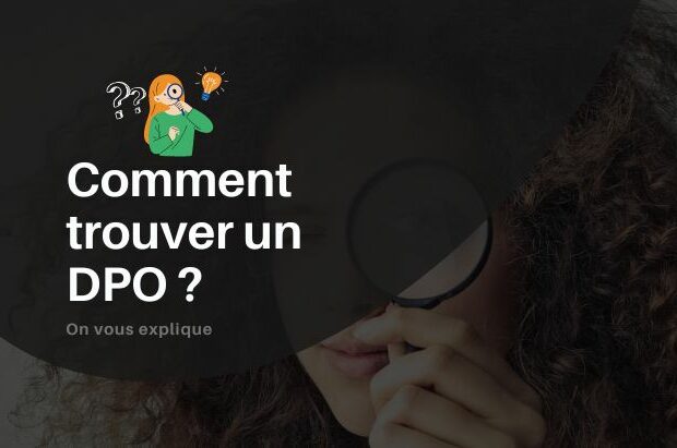 Comment trouver un DPO ?