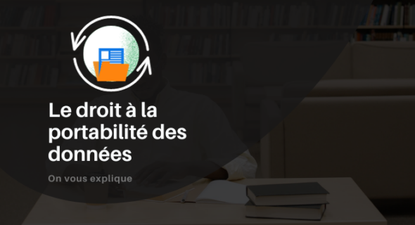 Le droit à la portabilité des données