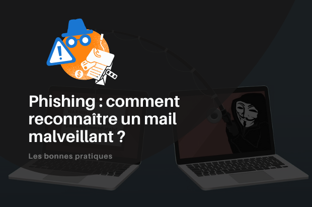 Phishing : comment reconnaître un mail malveillant ?
